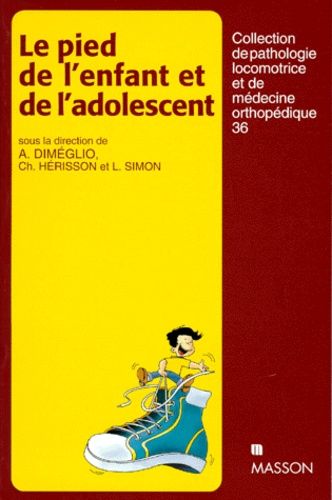 Emprunter Le pied de l'enfant et de l'adolescent livre