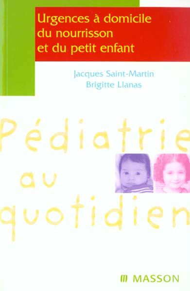 Emprunter Urgences à domicile du nourrisson et du petit enfant livre