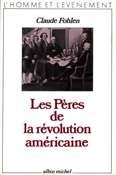 Emprunter Les Pères de la révolution américaine livre