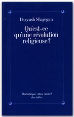 Emprunter Qu'est-ce qu'une révolution religieuse ? livre