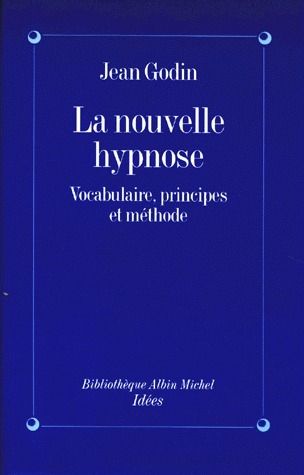 Emprunter LA NOUVELLE HYPNOSE. Vocabulaire, principes et méthode, introduction à l'hypnothérapie éricksonienne livre