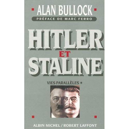 Emprunter HITLER ET STALINE VIES PARALLELES. Tome 1 livre