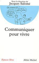 Emprunter Communiquer pour vivre livre