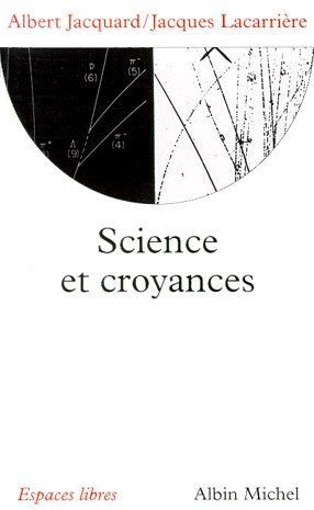 Emprunter SCIENCE ET CROYANCES. Entretiens livre