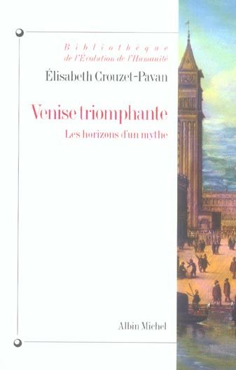 Emprunter Venise triomphante. Les horizons d'un mythe livre