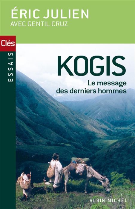 Emprunter Kogis. Le message des derniers hommes livre