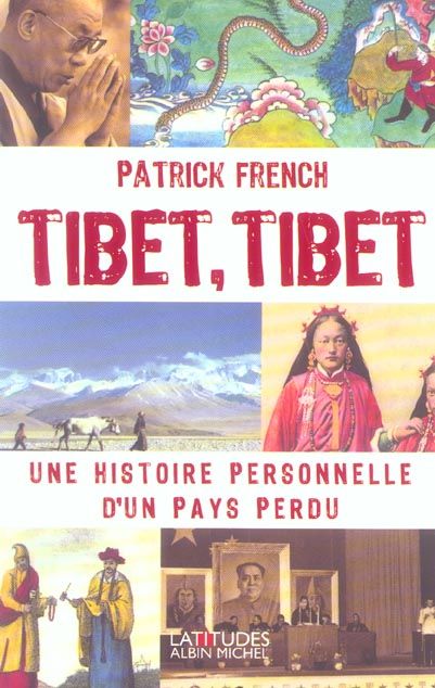 Emprunter Tibet, Tibet. Une histoire personnelle d'un pays perdu livre