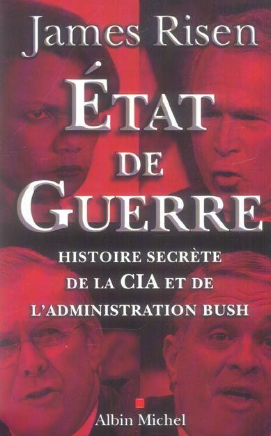 Emprunter Etat de guerre. Histoire secrète de la CIA et de l'administration Bush livre