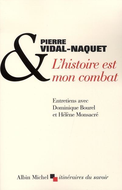 Emprunter L'Histoire est mon combat livre