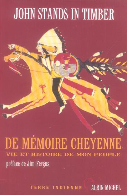 Emprunter De mémoire cheyenne. Vie et histoire de mon peuple livre