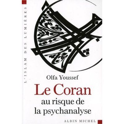 Emprunter Le Coran au risque de la psychanalyse livre