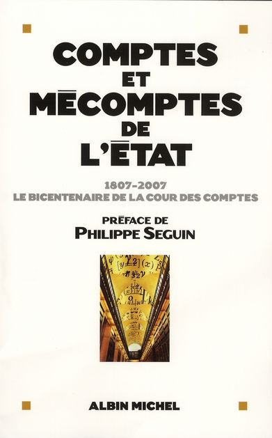 Emprunter Comptes et mécomptes de l'Etat. 1807-2007, le bicentenaire de la cour des comptes livre