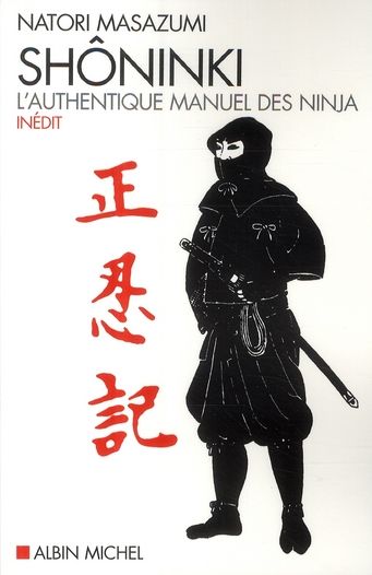 Emprunter Shôninki. L'authentique manuel des ninja livre