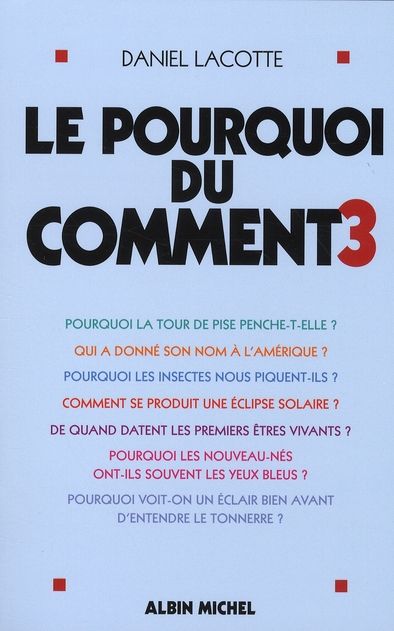 Emprunter Le Pourquoi du Comment 3 livre