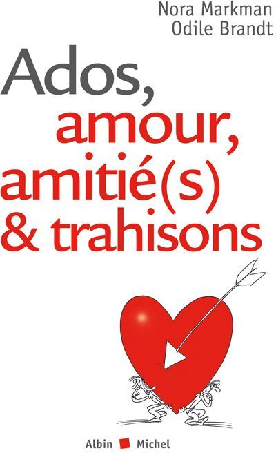 Emprunter Ados, amour, amitié(s) et trahisons livre