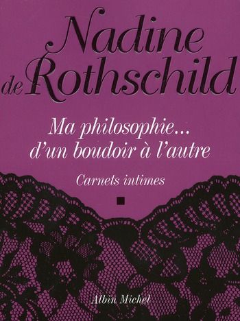 Emprunter Ma philosophie... d'un boudoir à l'autre. Carnets intimes livre