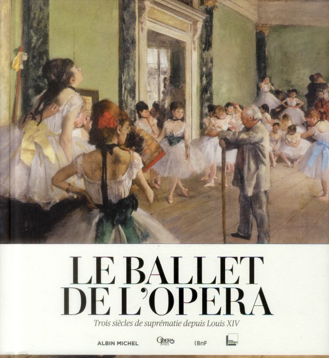 Emprunter Le ballet de l'opéra livre