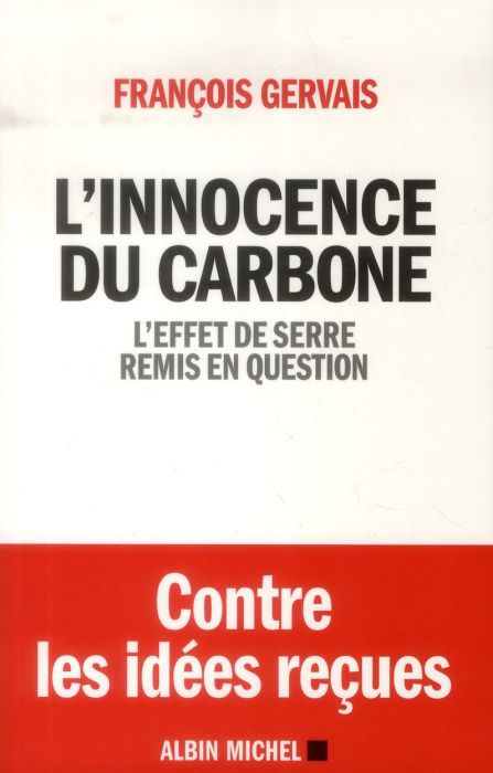 Emprunter L'innocence du carbone. L'effet de serre remis en question livre