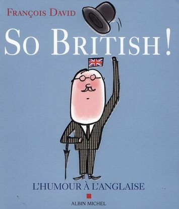 Emprunter So british ! . Ou L'humour à l'anglaise livre