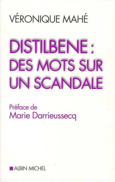 Emprunter Distilbène : des mots pour un scandale livre