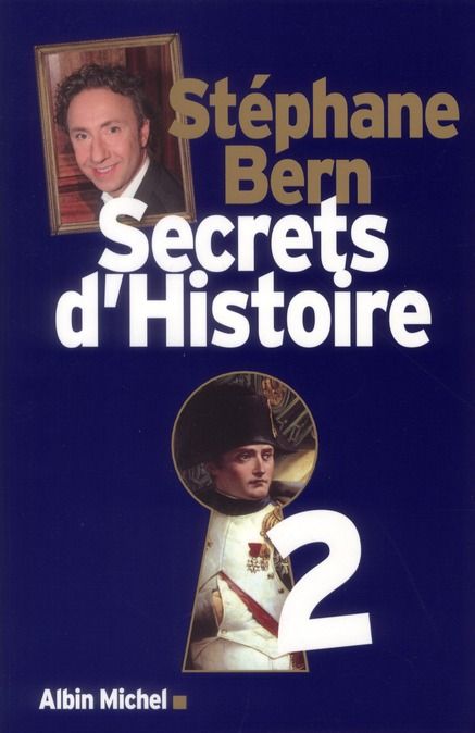 Emprunter Secrets d'Histoire. Tome 2 livre