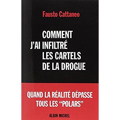 Emprunter Comment j'ai infiltré les cartels de la drogue livre