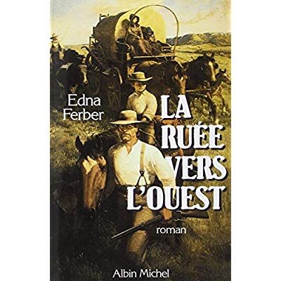 Emprunter La Ruée vers l'Ouest. (cimarron) livre