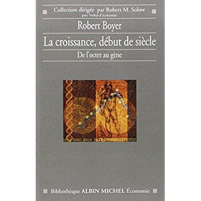 Emprunter La Croissance, début de siècle. De l'octet au gène livre