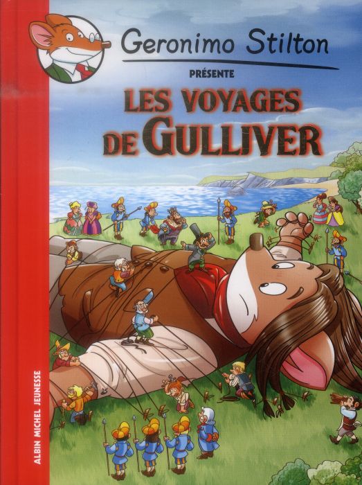 Emprunter Geronimo Stilton présente : Les voyages de Gulliver livre