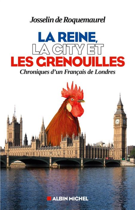 Emprunter La reine, la city et les grenouilles livre