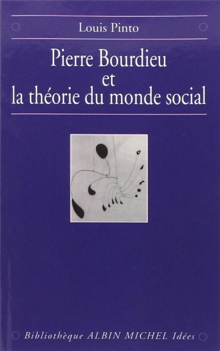 Emprunter Pierre Bourdieu et la théorie du monde social livre