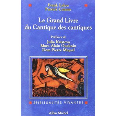 Emprunter Le Grand Livre du Cantique des cantiques livre