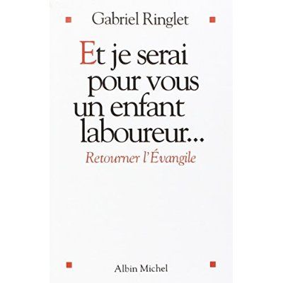 Emprunter Et je serai pour vous un enfant laboureur. Retourner l'Evangile livre