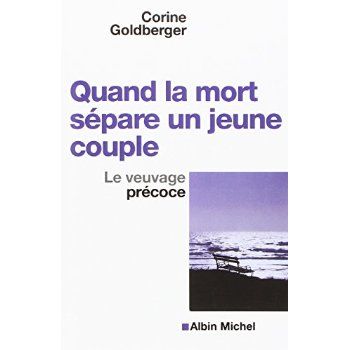 Emprunter Quand la mort sépare un jeune couple. Le veuvage précoce livre