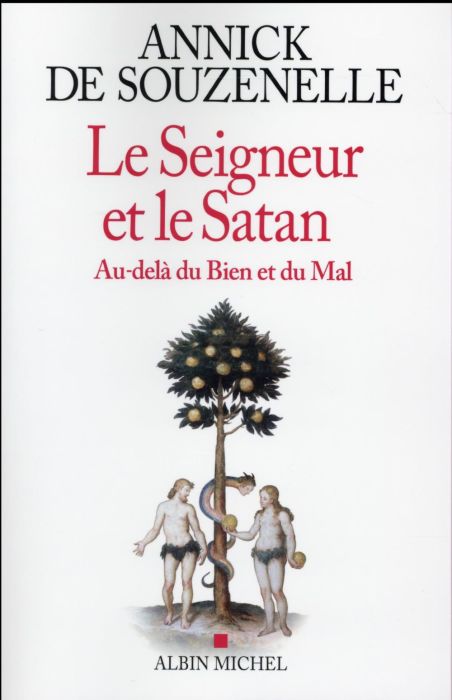 Emprunter Le Seigneur et le Satan. Au-delà du bien et du mal livre