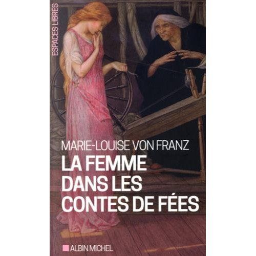 Emprunter La femme dans les contes de fées livre