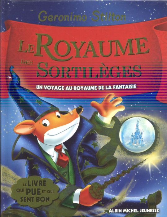 Emprunter Le Royaume de la Fantaisie Tome 9 : Le Royaume des sortilèges livre