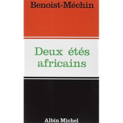 Emprunter Deux Étés africains. mai-juin 1967-juillet 1971 livre