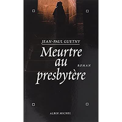 Emprunter Meurtre au presbytère livre