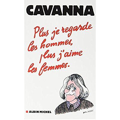 Emprunter Plus je regarde les hommes, plus j'aime les femmes livre