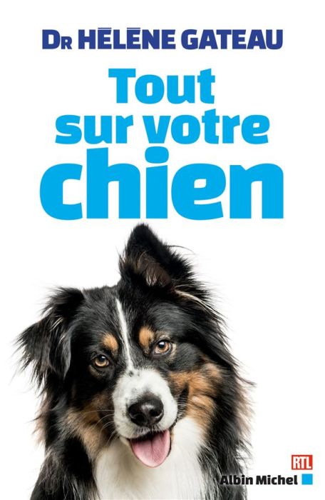 Emprunter Tout sur votre chien livre