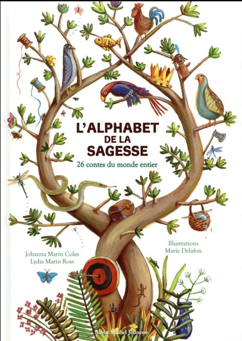 Emprunter L'alphabet de la sagesse. 26 contes du monde entier livre