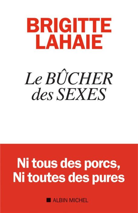 Emprunter Le Bûcher des sexes livre