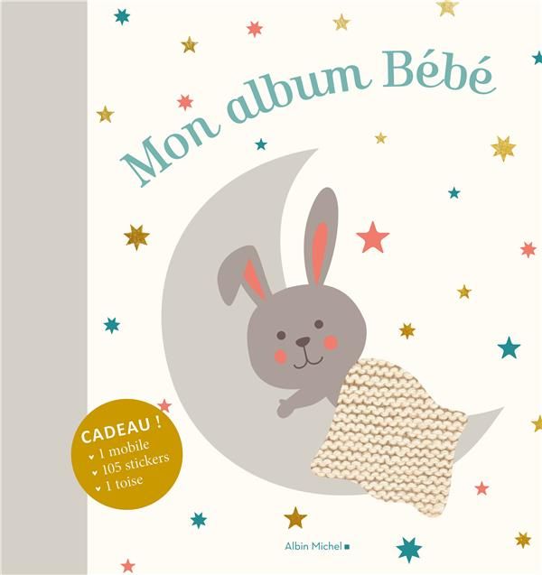 Emprunter Mon album bébé. Avec 1 mobile, 105 stickers, 1 toise, Edition 2018 livre