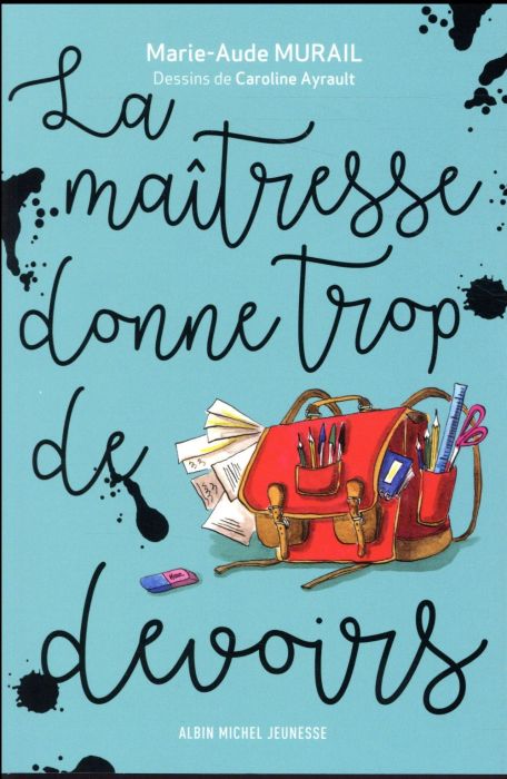 Emprunter La maîtresse donne trop de devoirs livre