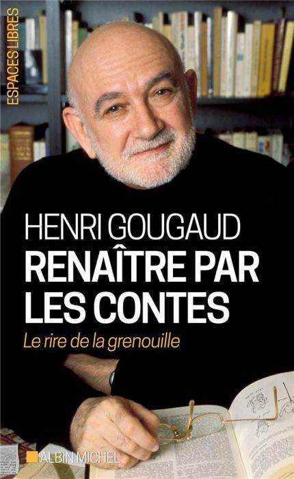 Emprunter Renaître par les contes. Le rire de la grenouille livre