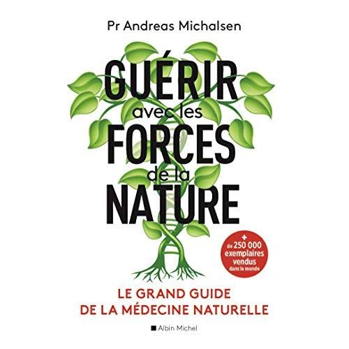 Emprunter Guérir avec les forces de la nature livre