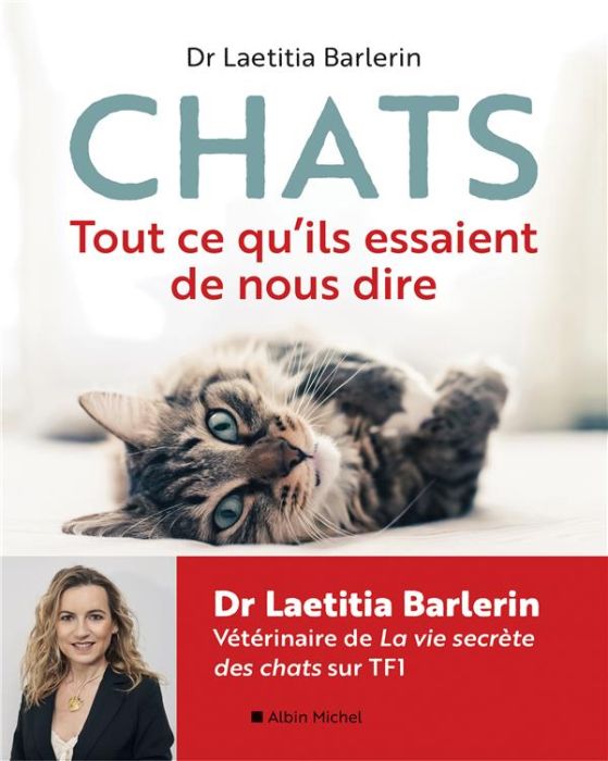 Emprunter Chats. Tout ce qu'ils essaient de nous dire livre