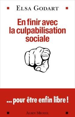 Emprunter En finir avec la culpabilisation sociale... pour être enfin libre ! livre