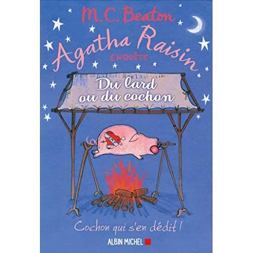 Emprunter Agatha Raisin enquête Tome 22 : Du lard ou du cochon livre